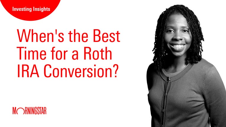 When's the Best Time for a Roth IRA Conversion?